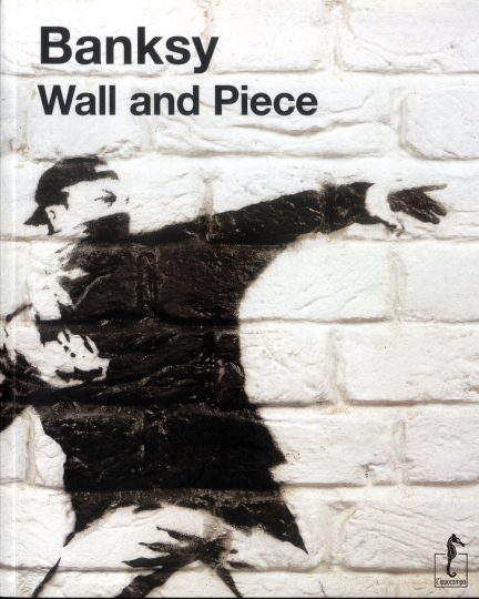 Banksy - Wall and Piece (L’ippocampo)