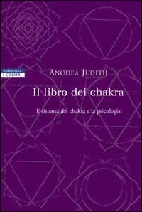 Anodea Judith, Il libro dei Chakra