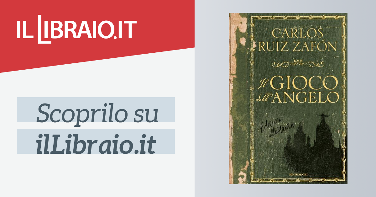  Il gioco dell'angelo (edizione illustrata) (Italian Edition)  eBook : Ruiz Zafón, Carlos: Tienda Kindle