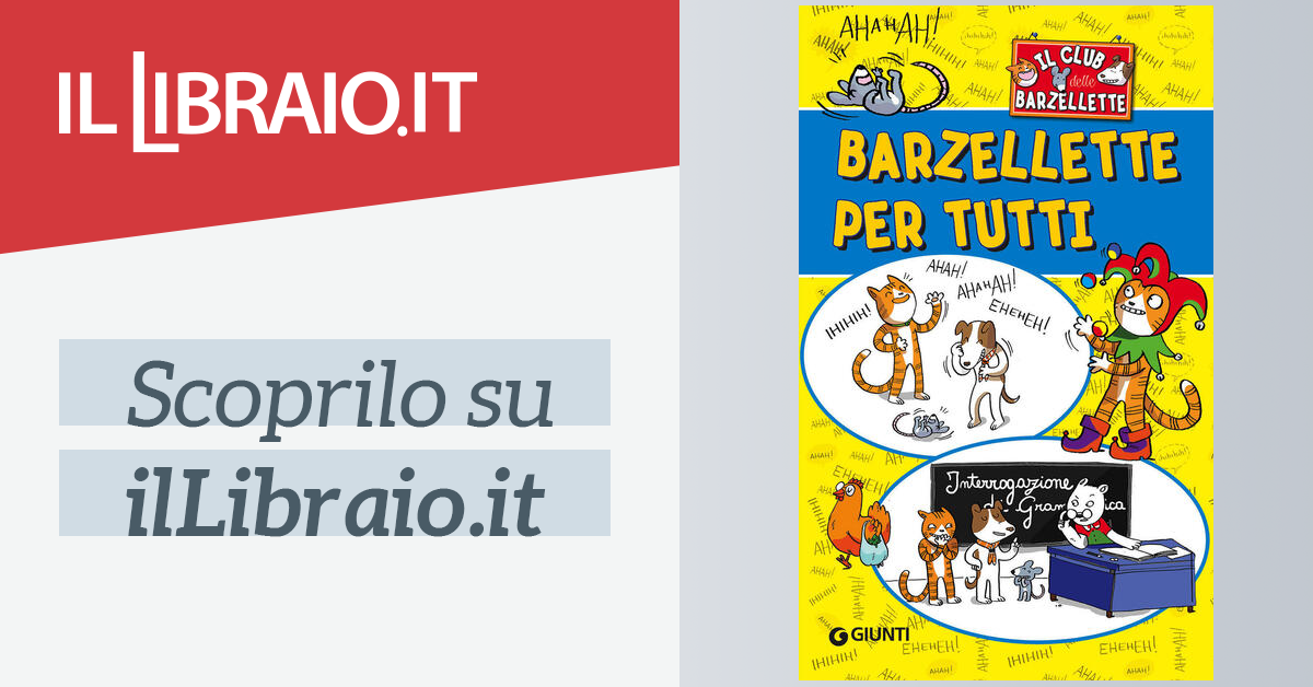 Il Club Delle Barzellette Barzellette Per Tutti Di Il Libraio