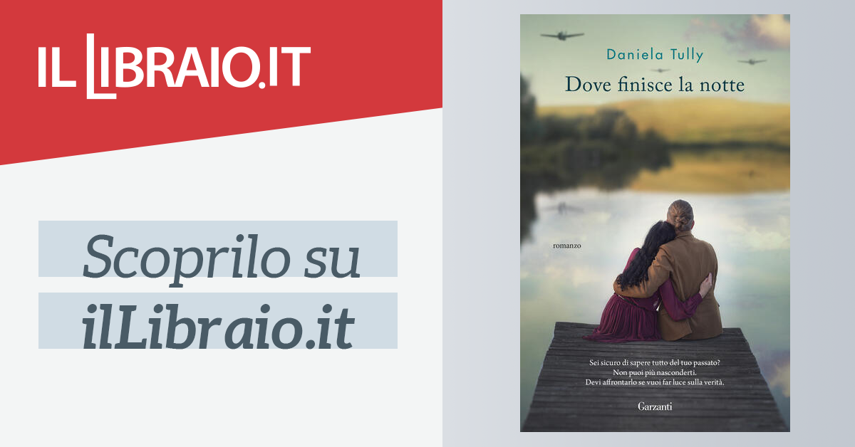 Dove Finisce La Notte - Romanzo Di Daniela Tully, Saga Familiare Sul Terzo Reich - Foto 6