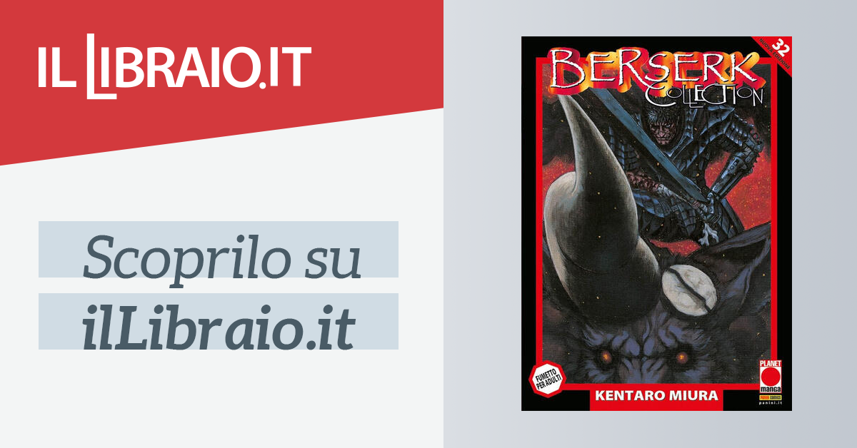 Berserk Collection Serie Nera 32 - Seconda Ristampa - Panini Comics -  Italiano