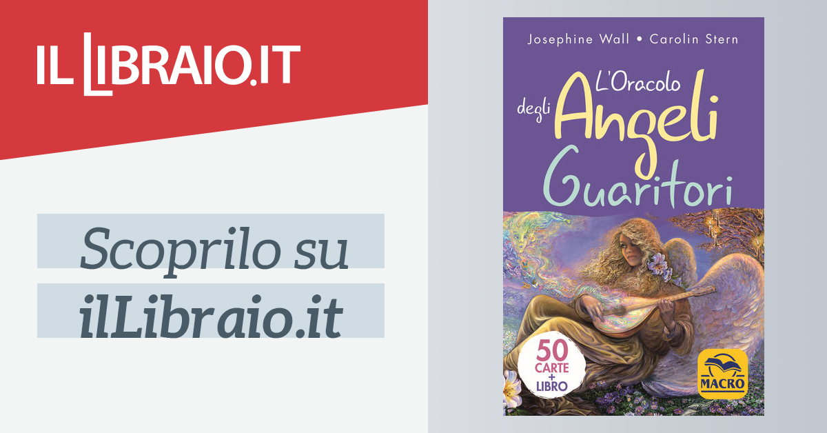 L Oracolo Degli Angeli Guaritori Con 50 Carte Di Wall Josephine Stern Carolin Il Libraio