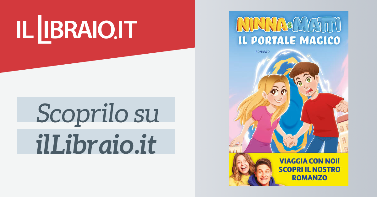 il portale magico di ninna e matti cartonato libri il libraio