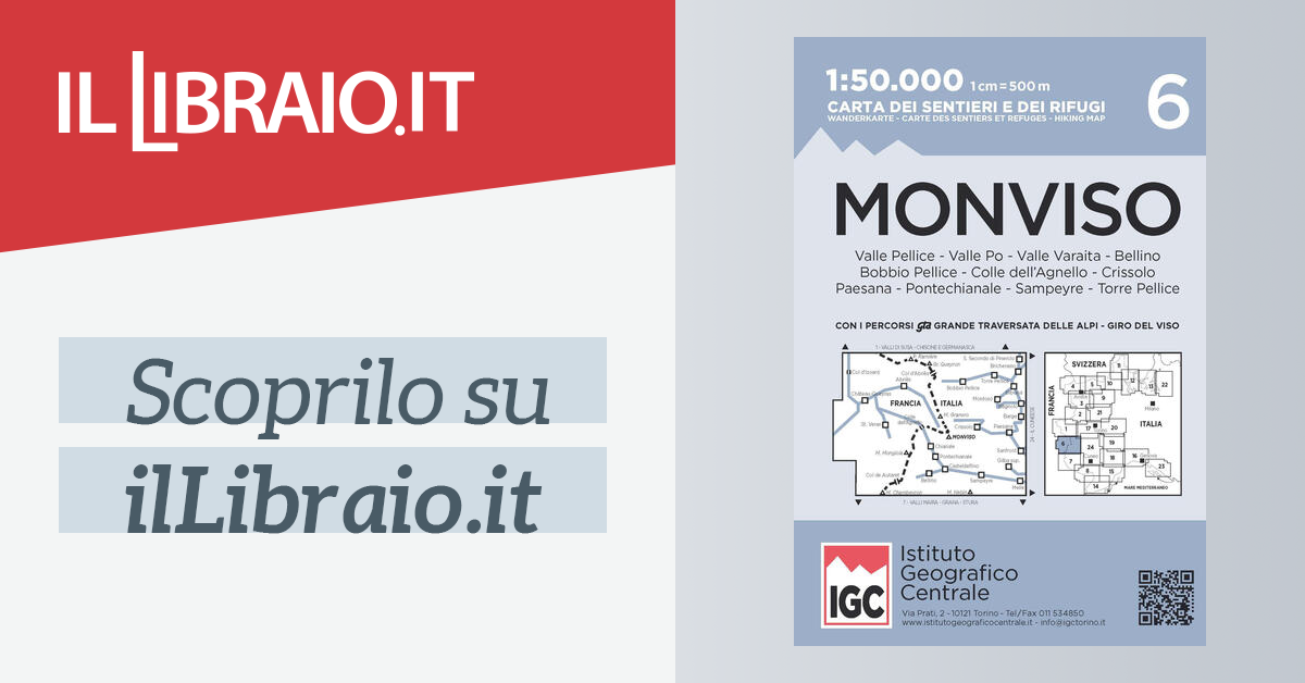 Carta n 6 Monviso 1:50.000 Carta dei sentieri e dei rifugi 