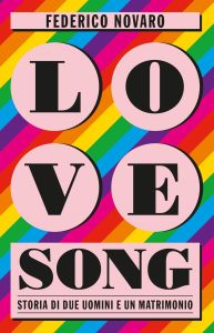 "Love Song" (Isbn edizioni) di Federico Novaro