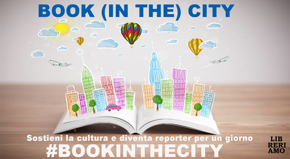 Reporter per un giorno a Bookcity