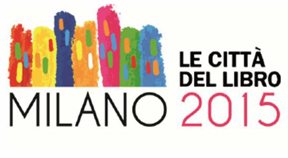 Milano è la “città del libro” del 2015: ecco i tanti appuntamenti in programma