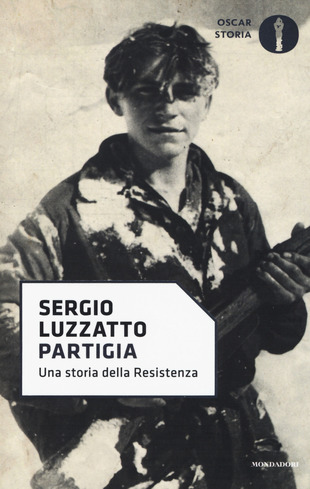 Partigia di Sergio Luzzato, libri sulla Resistenza e sul 25 aprile