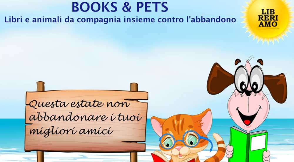 “Books & Pets”, libri e animali da compagnia insieme contro l’abbandono
