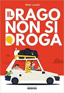 Il drago non si droga Walter Lazzarin