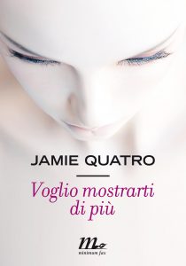 jamie quatro voglio mostrarti di più