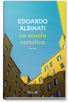 La scuola cattolida di Edoardo Albinati