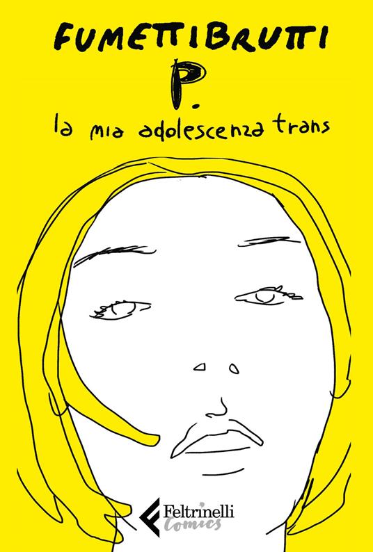 copertina del graphic novel la mia adolescenza trans di fumettibrutti