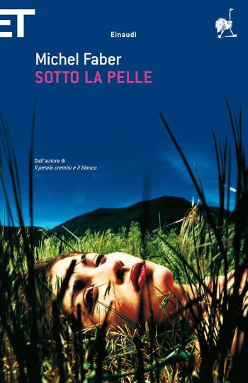 Sotto la pelle Michel Faber