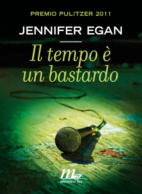 il_tempo_è_un_bastardo_jennifer_egan