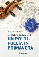 Copertina Gazzola "un po' di follia in primavera"