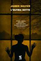 Copertina James Salter "L'ultima notte"