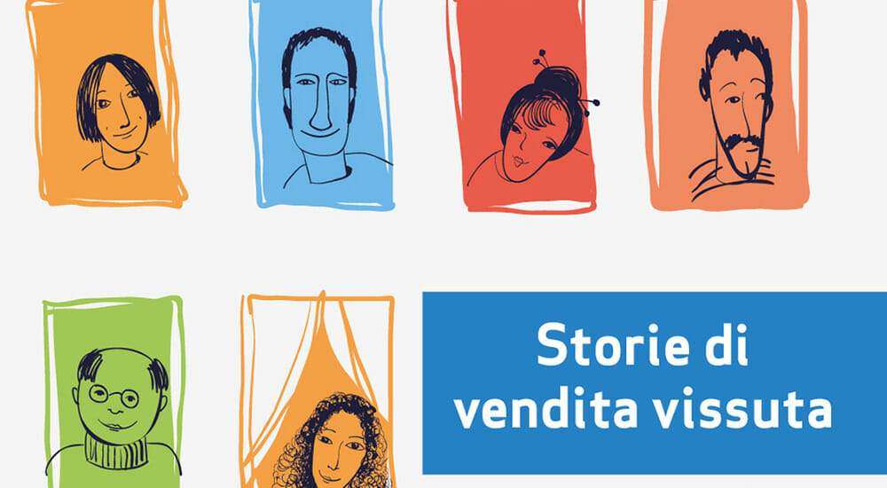 storie di vendita vissuta univendita