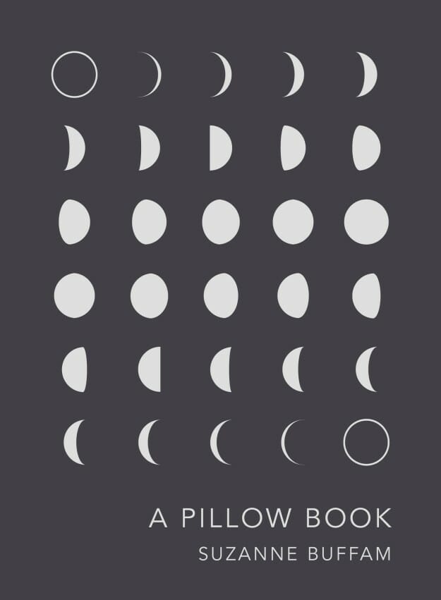 A Pillow Book - Suzanne Buffam