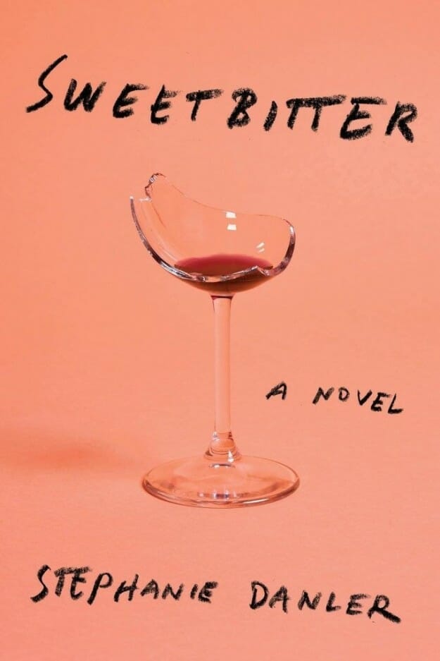 Sweetbitter - Stephanie Danler