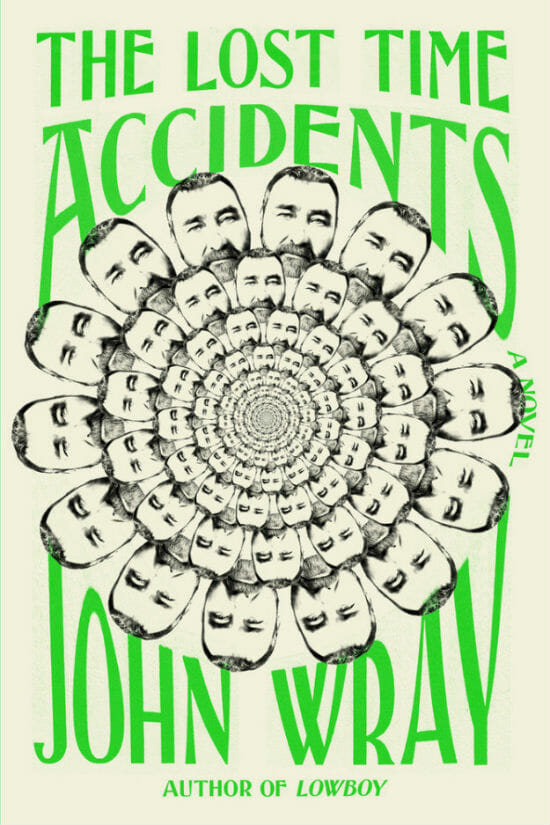 The Lost Time Accidents - John Wray