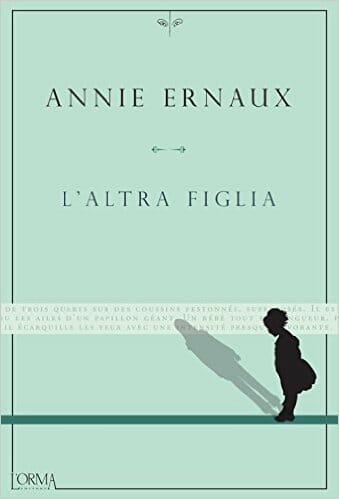 Annie Ernaux, L’altra figlia