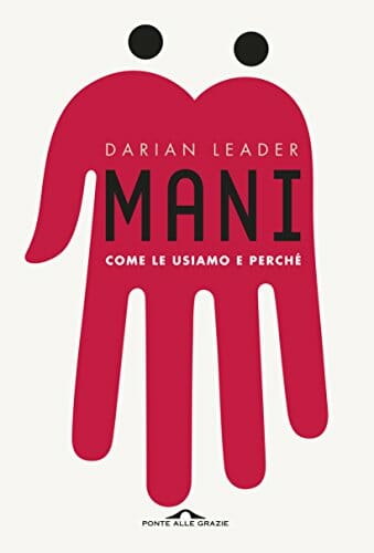 mani-come-le-usiamo-e-perchè darian leader