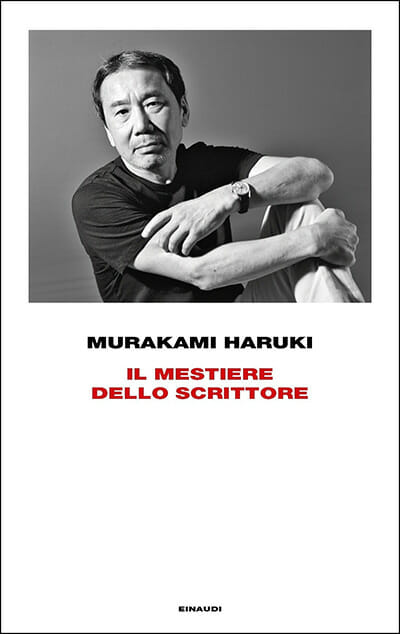 Murkami Haruki Il mestiere di scrittore