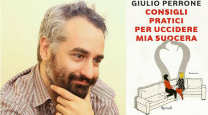 “Consigli pratici per uccidere mia suocera”: il nuovo romanzo di Giulio Perrone
