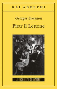 Pietr il Lettone di Georges Simenon