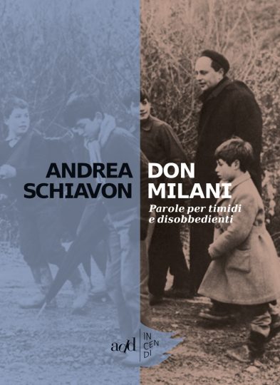 Andrea Schiavon – Don Milani