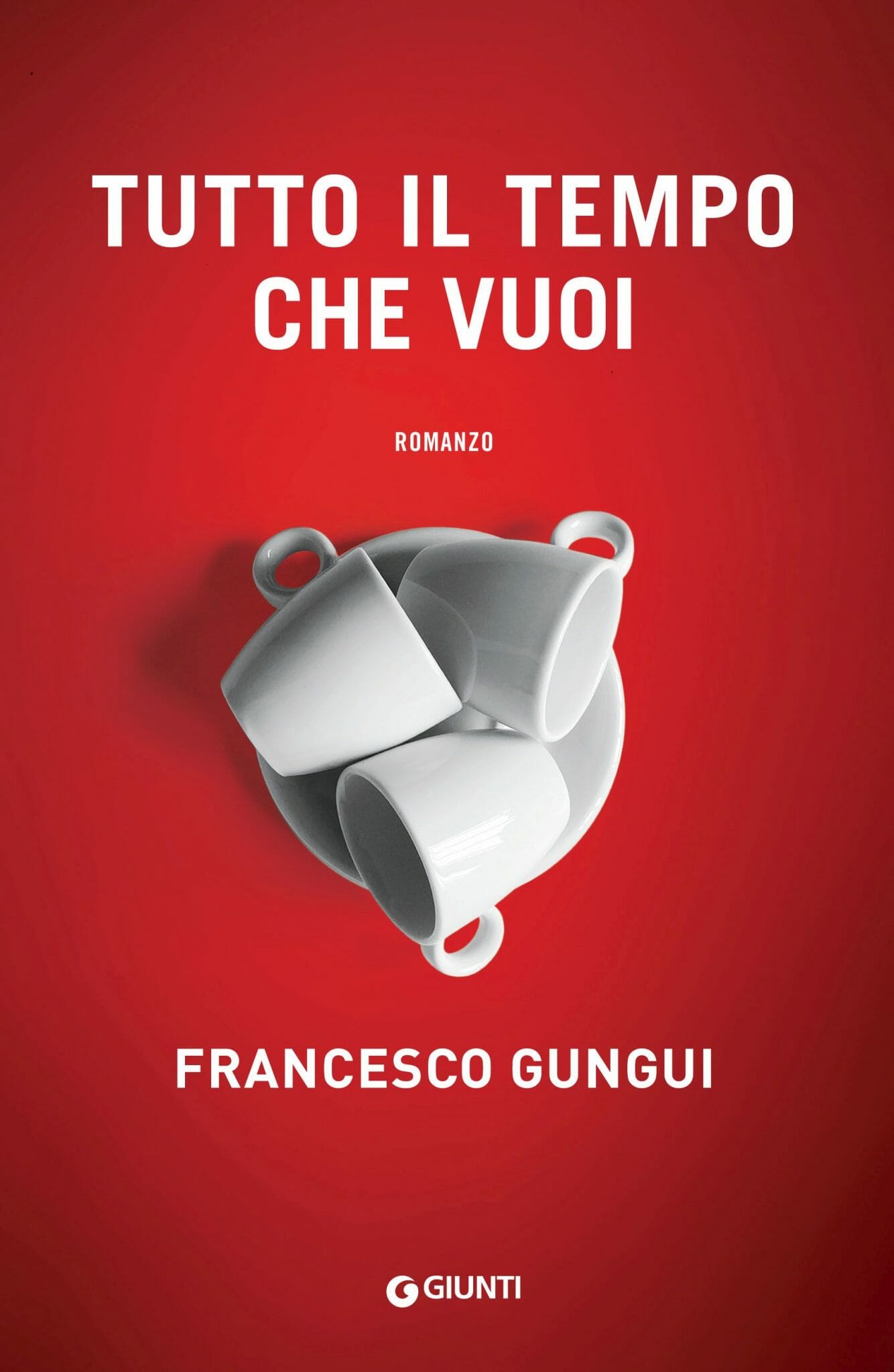 tutto il tempo che vuoi francesco gungui