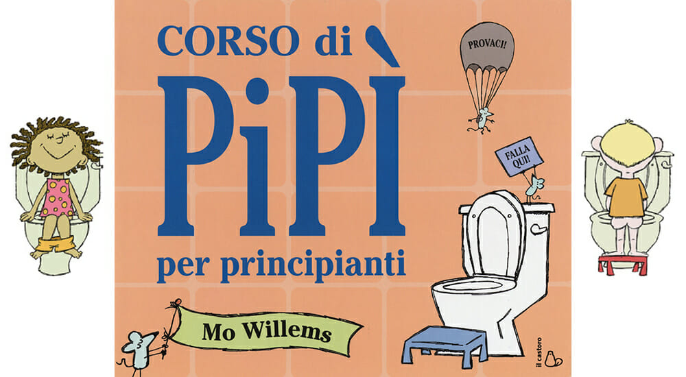 Libri per bambini: ecco il “corso di pipì per principianti”…