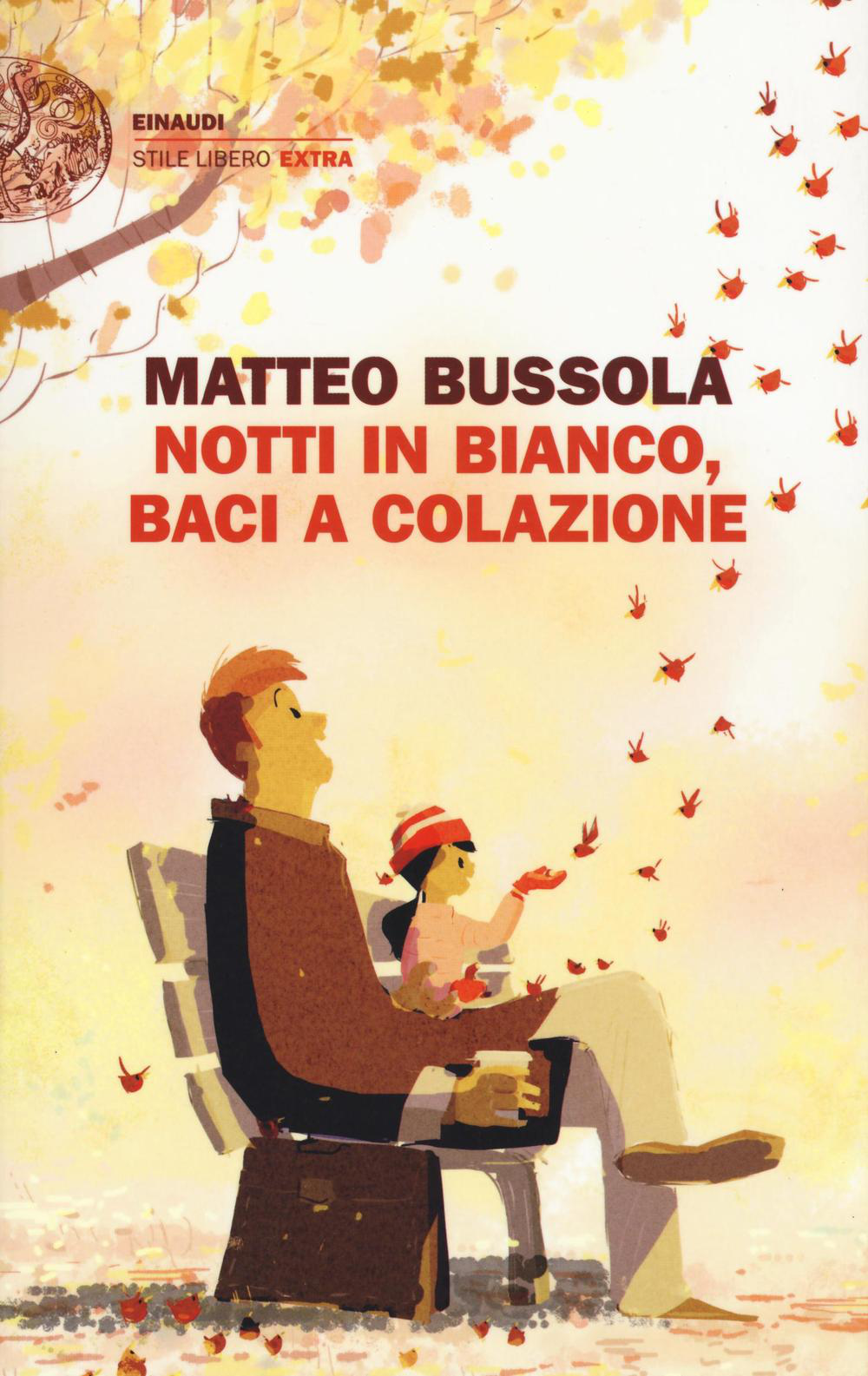 matteo bussola - notti in bianco, baci a colazione