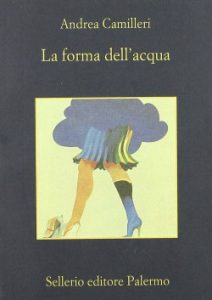 La forma dell'acqua di Andrea Camilleri