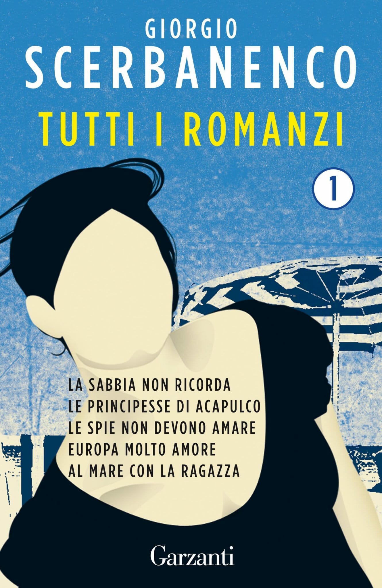 Giorgio Scerbanenco tutti i romanzi volume I copertina 