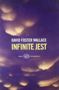 Infinite Jest di David Foster Wallace