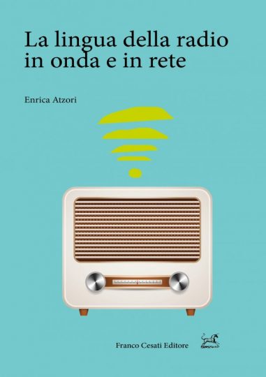 La lingua della radio in onda e in rete