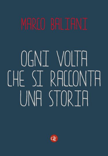 Ogni volta che si racconta una storia