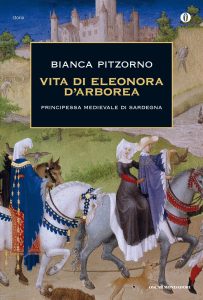 vita di eleonora d'arborea bianca pitzorno