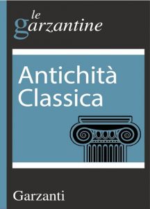 Garzantine - Antichità classica