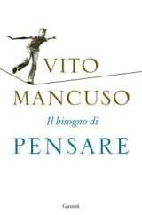 Copertina di Mancuso "Il coraggio di pensare". Libri da leggere Autunno 2017