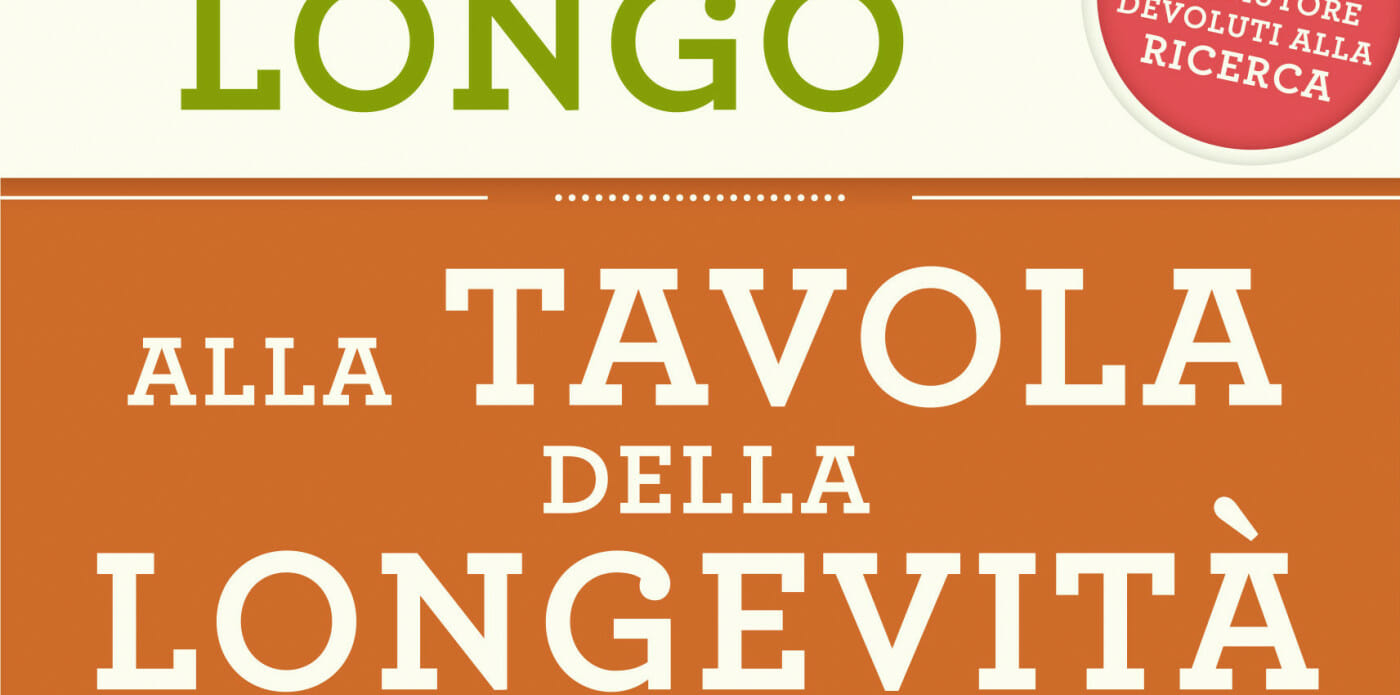 Longo Alla tavola della longevita