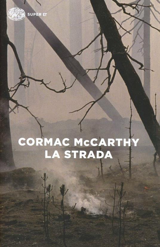 copertina del romanzo distopico la strada di cormac mccarthy