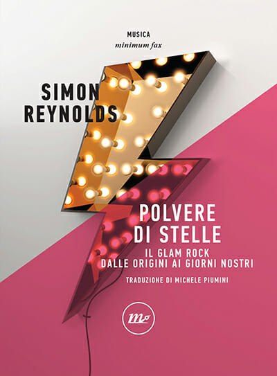 polvere di stelle simon reynolds glam rock