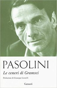 Le ceneri di Gramsci, di Pier Paolo Pasolini