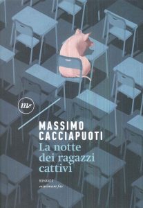 Massimo Cacciapuoti la notte dei ragazzi cattivi copertina