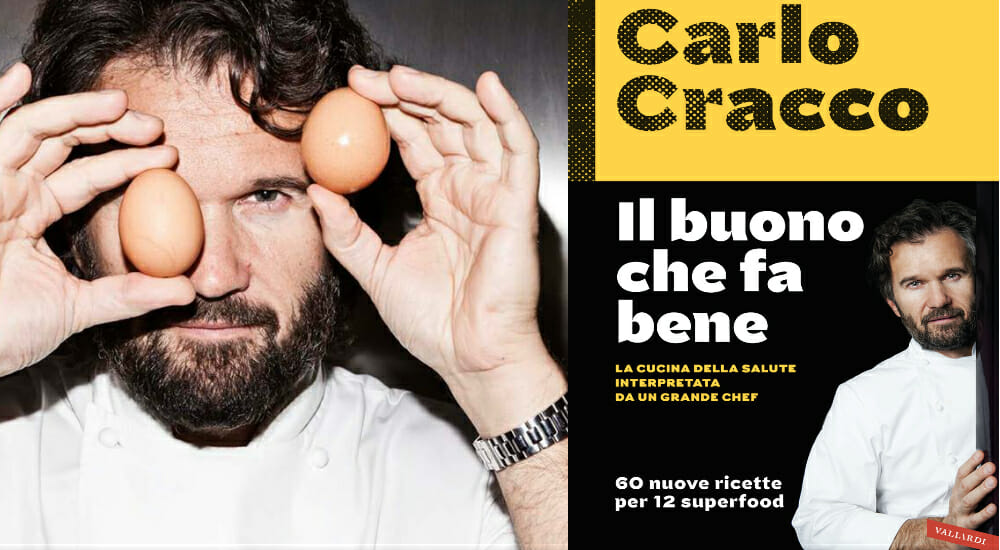 "Il buono che fa bene": la cucina della salute nel nuovo libro di Cracco