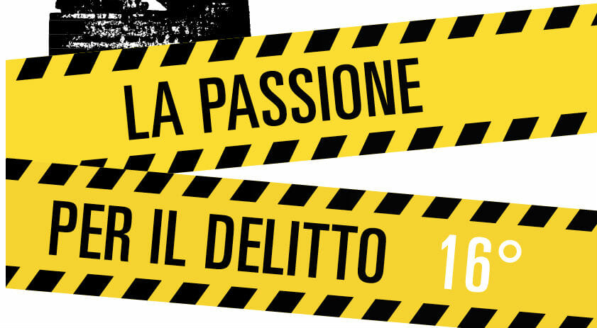 Torna il festival letterario "La Passione per il delitto"